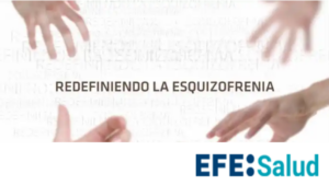 efesalud-redefiniendo la esquizofrenia